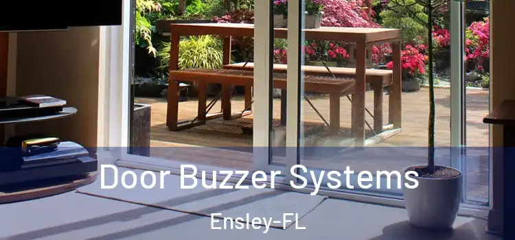  Door Buzzer Systems Ensley-FL